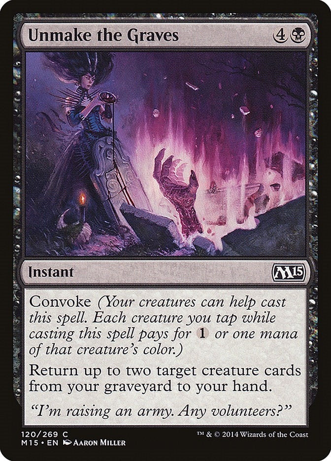 Unmake the Graves (120) (M15)