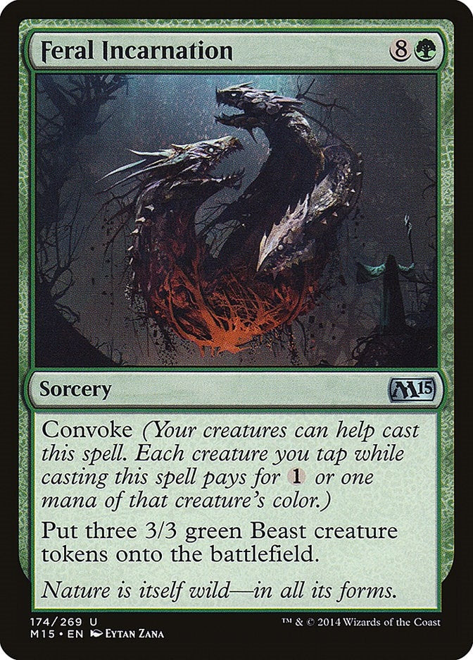 Feral Incarnation (174) (M15)