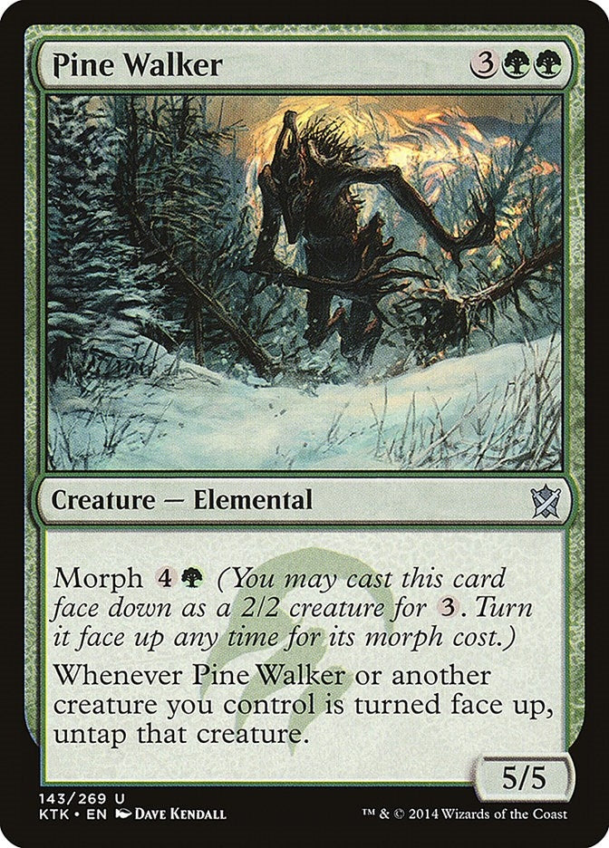 Pine Walker (143) (KTK)