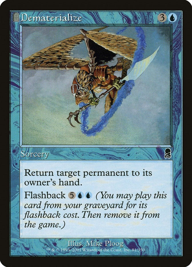 Dematerialize (81) (ODY)