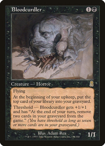 Bloodcurdler (116) (ODY)