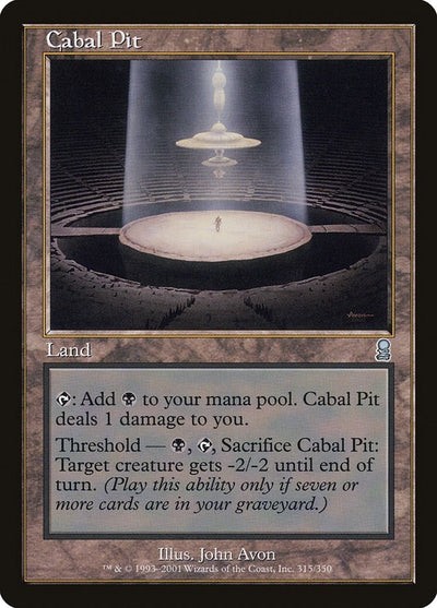 Cabal Pit (315) (ODY)