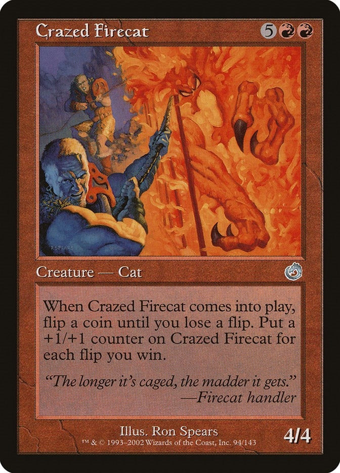 Crazed Firecat (94) (TOR)