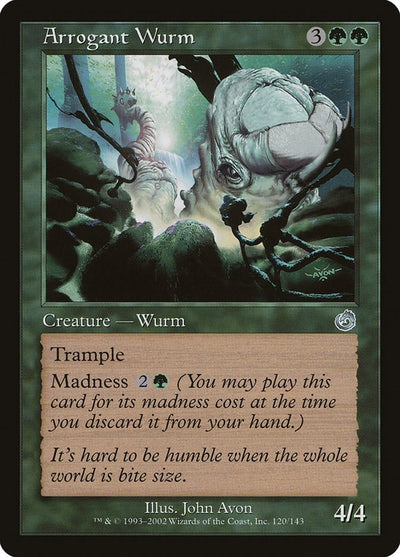 Arrogant Wurm (120) (TOR)