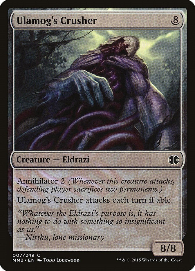 Ulamog's Crusher (7) (MM2)